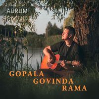 Aurum - Gopala Govinda Rama