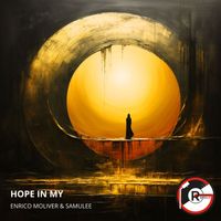 Enrico Moliver, Samulee - Hope In My