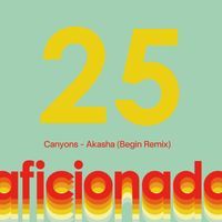 Canyons - Akasha (Begin Remix)