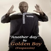 Golden Boy (Fospassin) - Another day