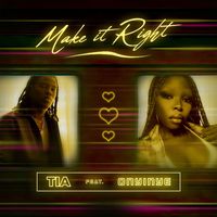 Tia - Make it right (Explicit)