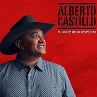 Alberto Castillo - El Golpe de Mi Despecho