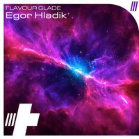 Egor Hladik - Flavour Glade
