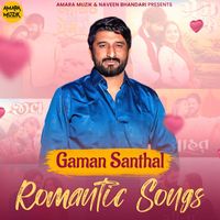 Gaman Santhal - Gaman Santhal Romantic Song