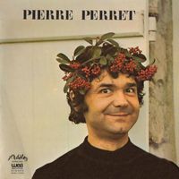 Pierre Perret - Chansons nouvelles (Explicit)