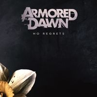 Armored Dawn - No Regrets