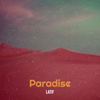 Latif - Paradise