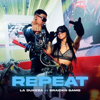 La Dukeza - Repeat (feat. Braiden Bamg)