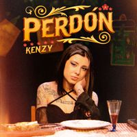 Kenzy - Perdón