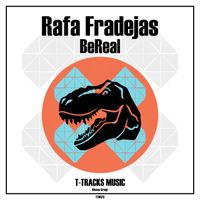 Rafa Fradejas - BeReal (Original Mix)