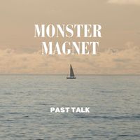 Monster Magnet - Past Talk