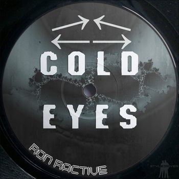 Ron Ractive - Cold Eyes