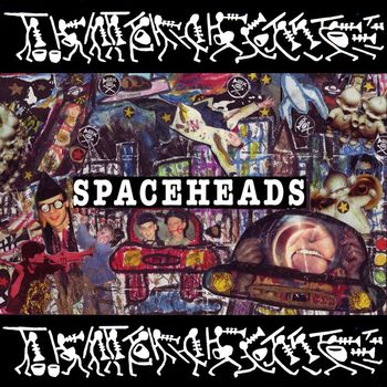Spaceheads - Spaceheads