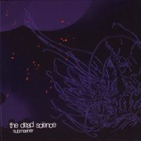 The Dead Science - Submariner