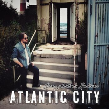 Sean Anthony Sullivan - Atlantic City