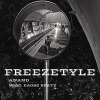 Anand - Freezetyle (Explicit)