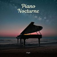 Sweet Dreams - Piano Nocturne