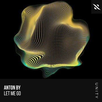 Anton By - Let Me Go