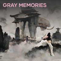 Chan - Gray Memories