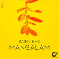 Saint Evo - Mangalam