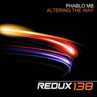 Phablo MB - Altering The Way