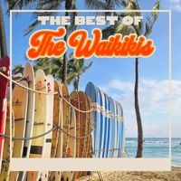 The Waikikis - The Best Of The Waikikis