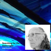 Roger Evernden - Searching for the Same Light (Roger's Version)