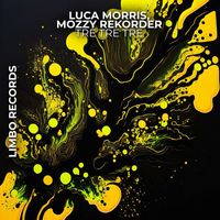 Luca Morris & Mozzy Rekorder - Tre Tre Tre
