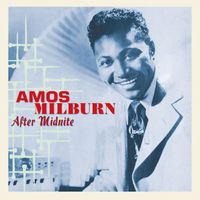 Amos Milburn - After Midnite