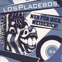 Los Placebos - Nur für Dich, Meiderich (2023 Remastered)