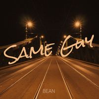 Bean - Same Guy (Explicit)
