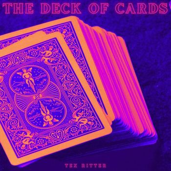 Tex Ritter - The Deck of Cards - Tex Ritter