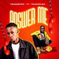 Youngstar - Answer Me