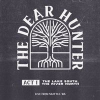 The Dear Hunter - Act I: The Lake South, The River North (Live from Seattle, WA)