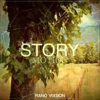 Motion - Story Motion (Piano Version)