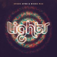 Space Afro & Nikko Mad - Lights