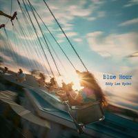Eddy Lee Ryder - Blue Hour (Explicit)