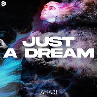 Amari - Just a Dream