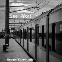 Sergio Serravalle - See You