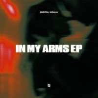 Digital Koala - In My Arms - EP