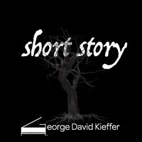 George David Kieffer - Short Story