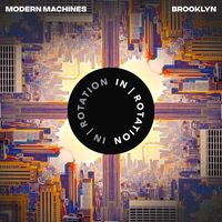 Modern Machines - Brooklyn