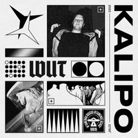 Kalipo - WUT (Explicit)