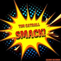 Tim Catrall - Smack!