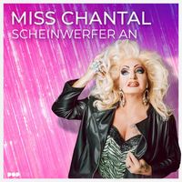 Miss Chantal - Scheinwerfer an