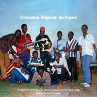 Orchestre Regional De Kayes - Regional De Kayes