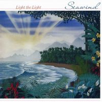 Seawind - Light The Light