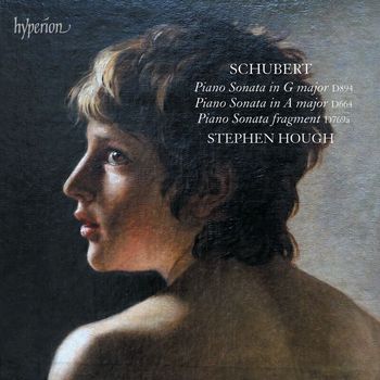 Stephen Hough - Schubert: Piano Sonata in A Major, D. 664; in E Minor, D. 769a; in G Major, D. 894