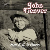 John Denver - From L.A to Denver