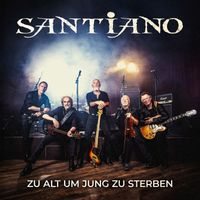 Santiano - Zu alt um jung zu sterben
